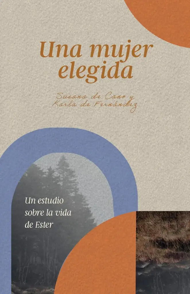 [UNA-MUJER-ELEGIDA] Una Mujer Elegida
