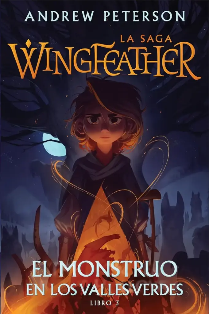 El Monstruo En Los Valles Verdes - La Saga Wingfeather Libro 3