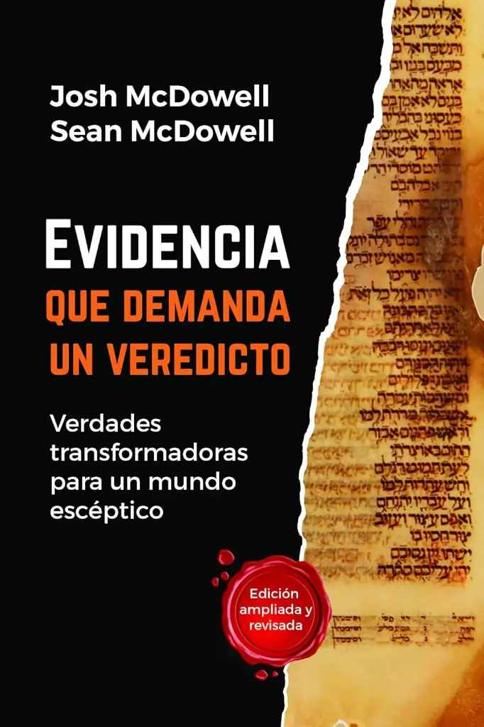 Evidencia Que Demanda Un Veredicto, Josh McDowell/Sean McDowell
